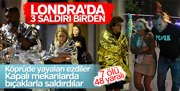 Londra'da 3 ayrı terör saldırısı birden