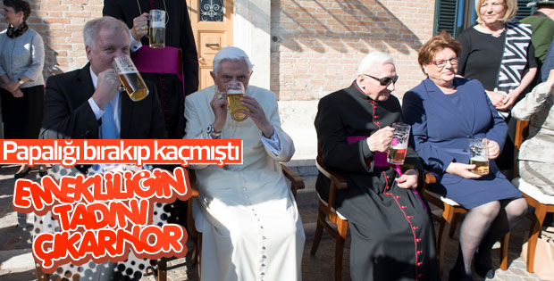 Eski Papa'nın bira keyfi