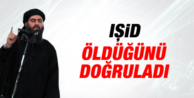 IŞİD lideri Bağdadi'nin öldüğü doğrulandı
