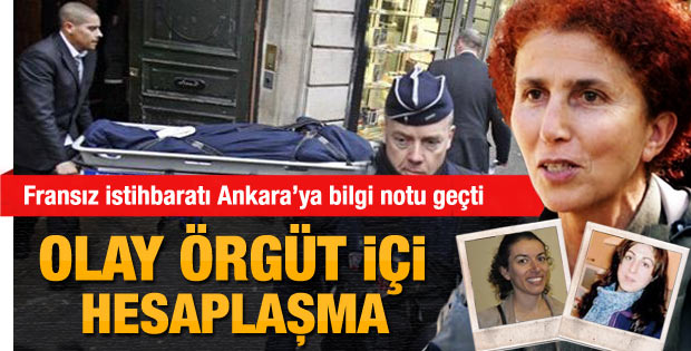 Fransa'dan Ankara'ya not: Örgüt içi hesaplaşma