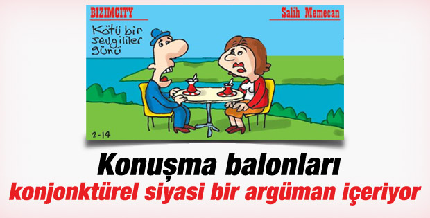 Salih Memecan'ın sevgililer günü karikatürü