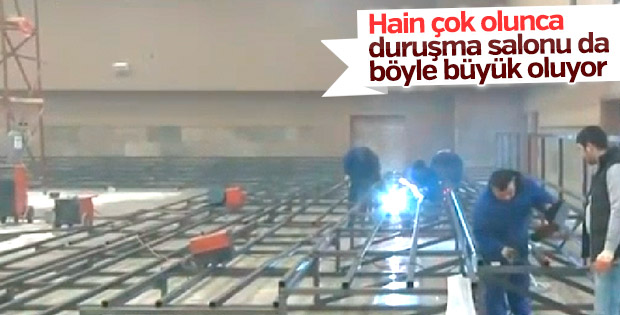 FETÖ davasında en büyük salon