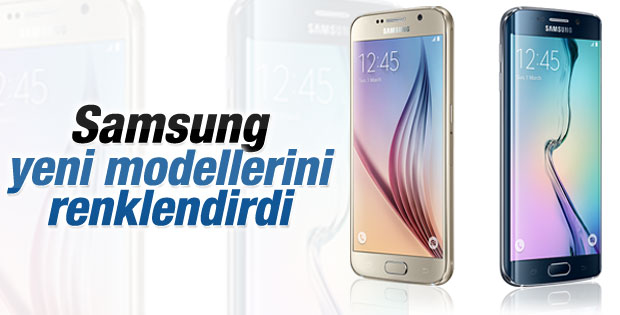 Galaxy S6 ve Galaxy S6 Edge'nin yeni renk seçenekleri