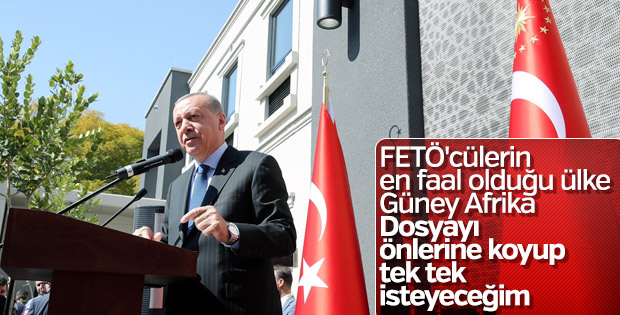 Başkan Erdoğan, FETÖ-Güney Afrika ilişkisine dikkat çekti