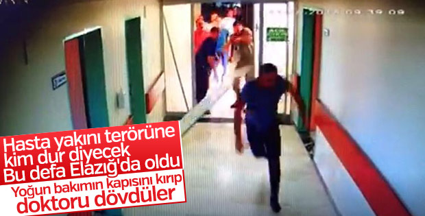Elazığ'da yoğun bakım kapısını kırıp doktora saldırdılar