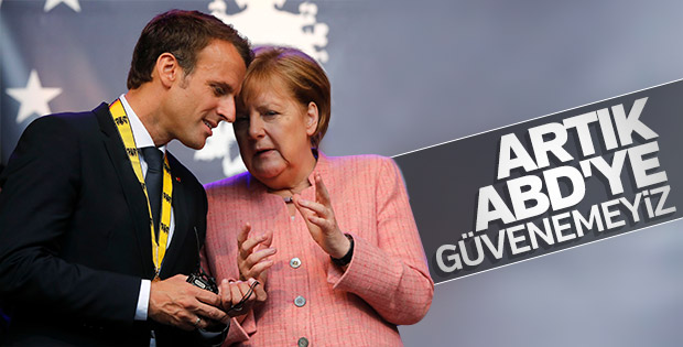 Merkel: Artık ABD'ye güvenemeyiz