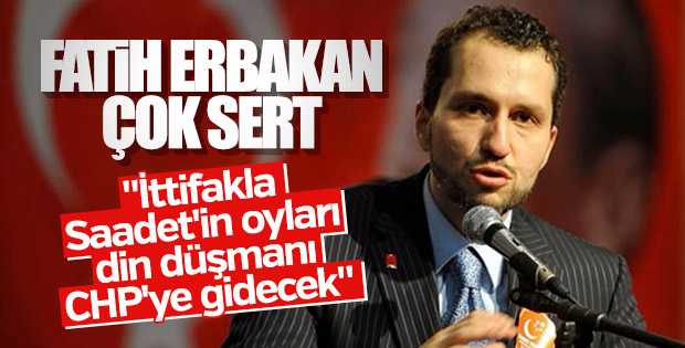 Fatih Erbakan: Saadet'e verilen oylar CHP'ye gidiyor