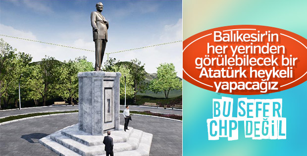 Balıkesir'e dev Atatürk heykeli yapılıyor