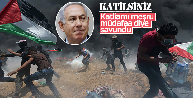 Netanyahu katliamı savundu
