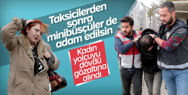Kadıköy'de yolcusuna saldıran minibüsçü gözaltında