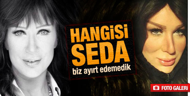 Seda Sayan'a benzemek için estetik üstüne estetik