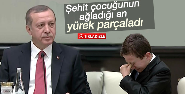 Erdoğan ağlayan şehit çocuğunu teselli etti