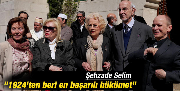 Şehzade ve Sultan'dan hükümete övgü