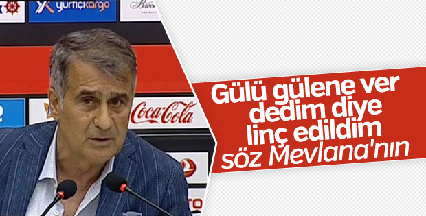 Şenol Güneş: Bana zararı olmaz, onlara olur