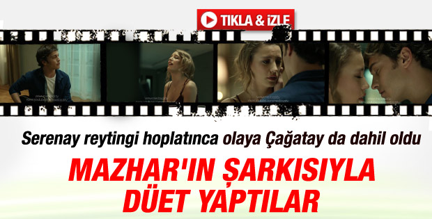 Çağatay gitar Serenay piyano çaldı - izle
