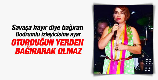 Sezen Aksu'dan savaş çıkışı