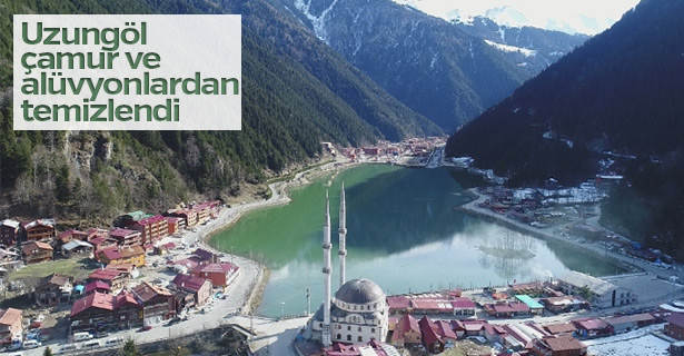 Uzungöl çamur ve alüvyonlardan temizlendi