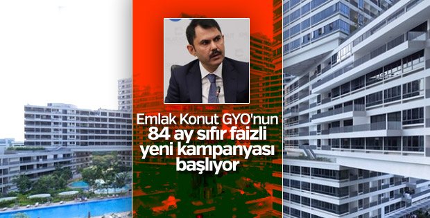 Emlak Konut GYO'nun konut kampanyası başlıyor