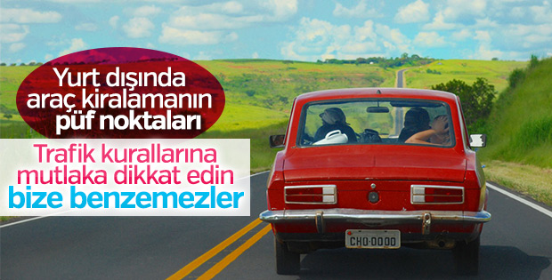 Yurt dışında sorun yaşamadan araç kiralama