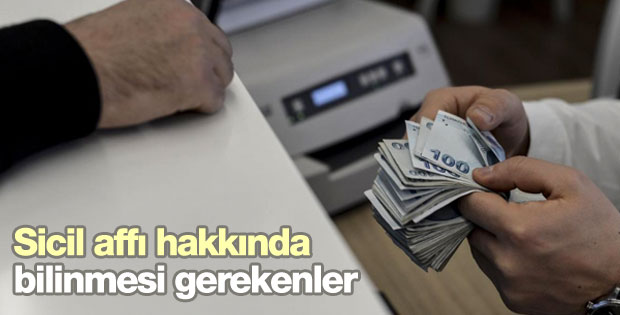 Sicil affı hakkında bilinmesi gerekenler