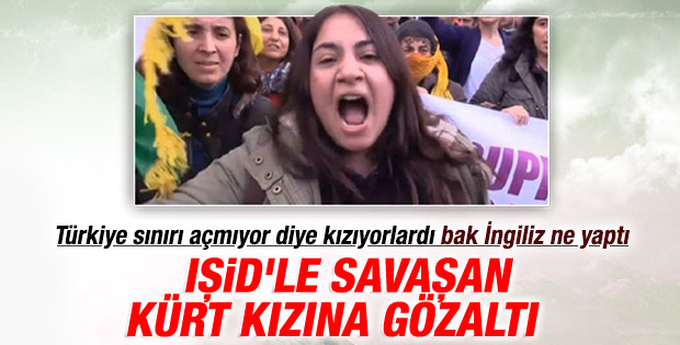 Kobani'de IŞİD'le savaşan Kürt kıza Londra'da gözaltı