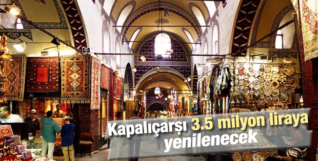 Kapalıçarşı 3.5 milyon TL'ye yenilenecek