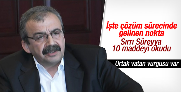Sırrı Süreyya Önder 10 maddelik bildiriyi okudu