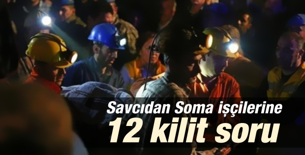 Soma davasında savcıdan işçilere 12 kilit soru