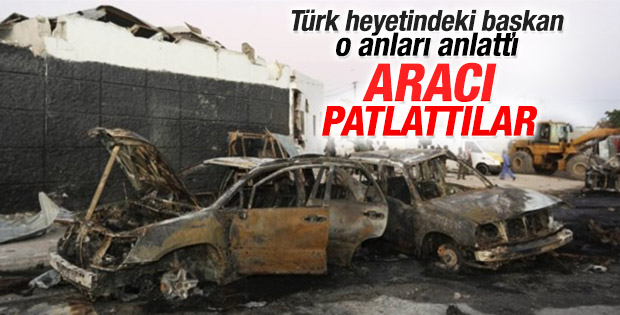 Somali'deki TİKA başkan yardımcısı saldırıyı anlattı