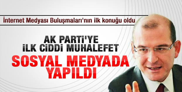 Soylu: AK Parti'ye karşı ilk ciddi muhalefet sosyal medya