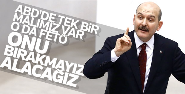 Süleyman Soylu: ABD'deki tek malımız FETÖ'dür