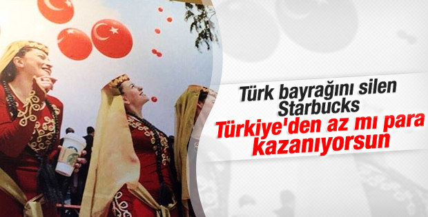 Starbucks Ermenilerin baskısıyla Türk bayrağını kaldırdı