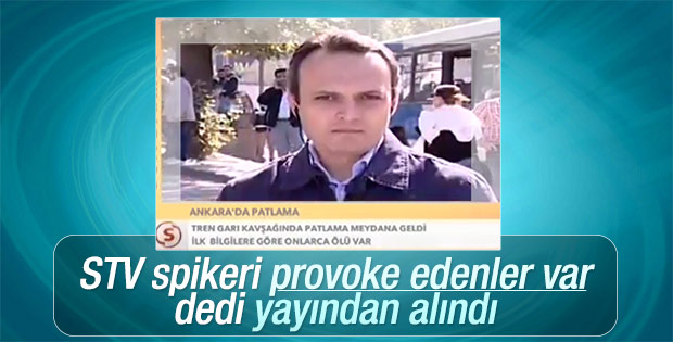 STV muhabiri provokasyon var dedi yayından alındı