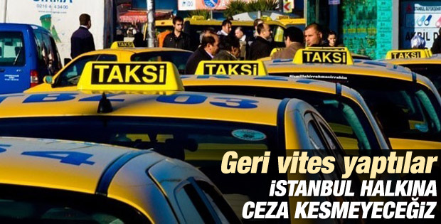 İstanbul'da taksicilerden geri adım: Kontak kapatmayacağız