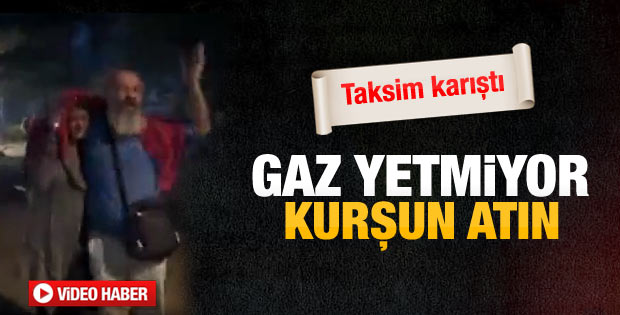 Gezi Parkı'nda polise tepki: Kurşun sıkın lan