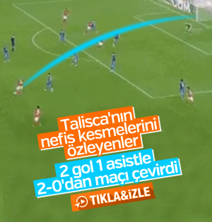 Talisca, 15 dakikada 2-0'dan maçı çevirdi