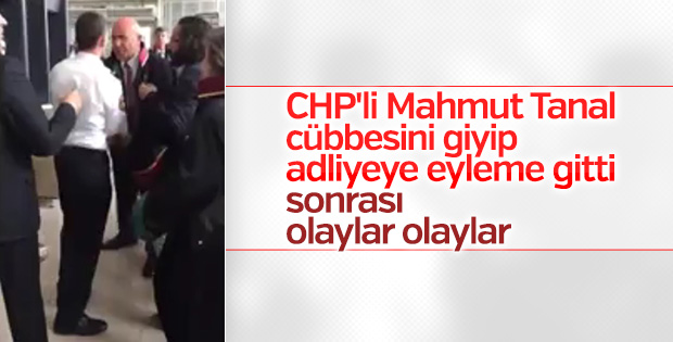 CHP'li Tanal bu kez Ankara Adliyesi'nde olay çıkardı