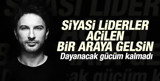 Tarkan'dan siyasi partilere Ankara için çağrı