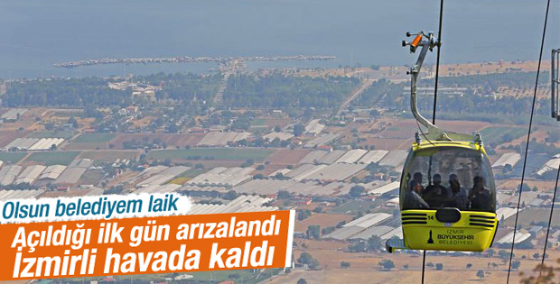 İzmir'de teleferik açıldığı gün arızalandı