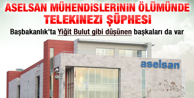 ASELSAN intiharlarında telekinezi şüphesi