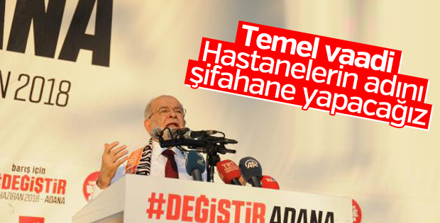 Temel Karamollaoğlu'nun şifahane vaadi