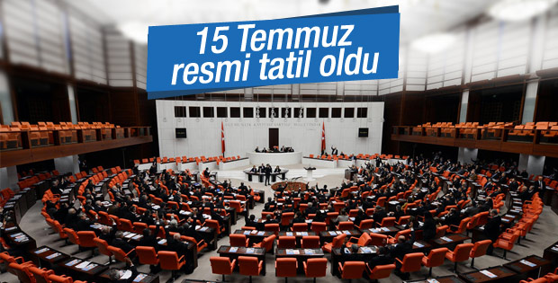 15 Temmuz ve Kahramankazan teklifi kabul edildi