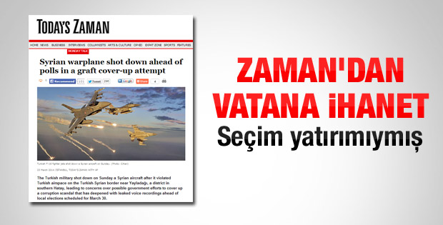 Today's Zaman'dan skandal Suriye manşeti