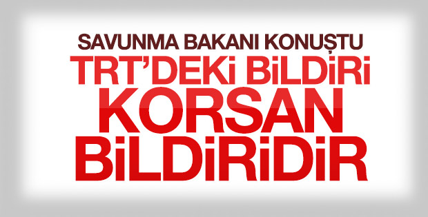 Fikri Işık: TRT'de okunan bildiri korsandır