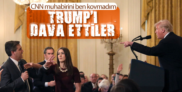 CNN Trump'ı dava etti