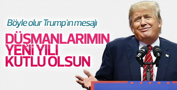 Donald Trumptan yeni yıl mesajı Donald Trumptan yeni yıl mesajı