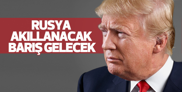 Donal Trump'tan barış mesajı