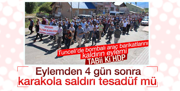 Tunceli'de köylüler barikatları protesto etti PKK saldırı yaptı