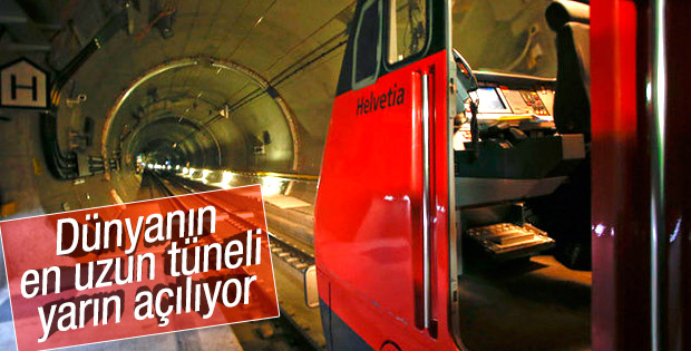 Dünyanın en uzun tüneli yarın açılıyor