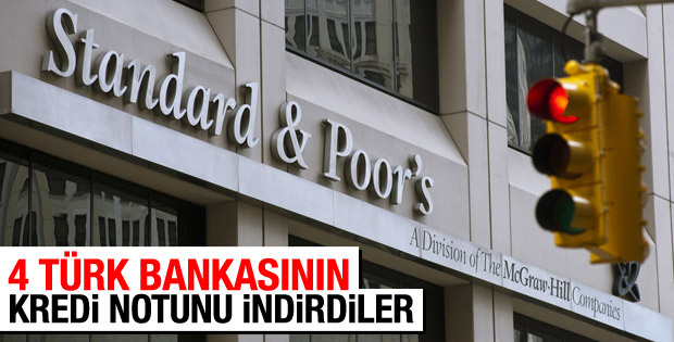 S&P 4 Türk bankasının görünümünü düşürdü